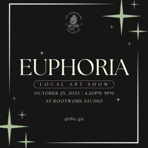 Euphoria: A Local Art Show