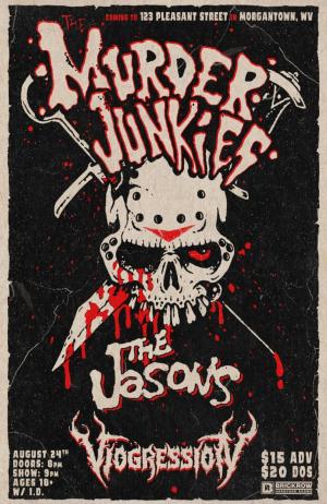 BRHC Presents: The Murder Junkies w/ The Jasons and Viogression