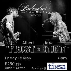 Frost and Gunn live at Bodemloos| Postponed | New date to be announced soon