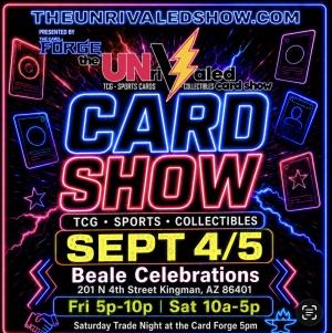 The Unrivaled Card Show - Kingman VENDOR