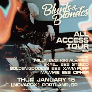 Big Vision Productions Presents: Blunts & Blondes
