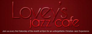Lovey's Jazz Cafe