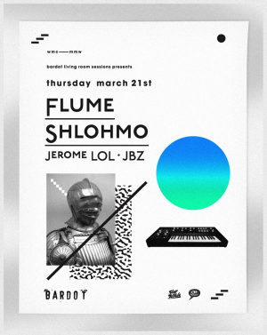 Flume + Shlohmo + Jerome LOL | 3.21