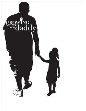 Growing Up Daddy