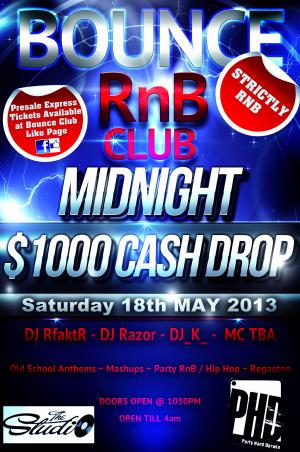 BOUNCE CASH DROP SATURDAY'S