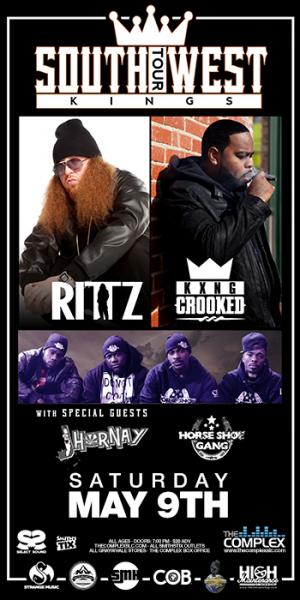 RITTZ x Crooked I - Southwest Kings Tour