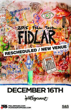 FIDLAR *Rescheduled / New Venue