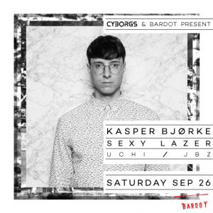 Kasper Bjørke & Sexy Lazer | 9.26