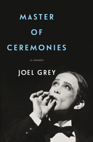 Joel Grey, Master of Ceremonies