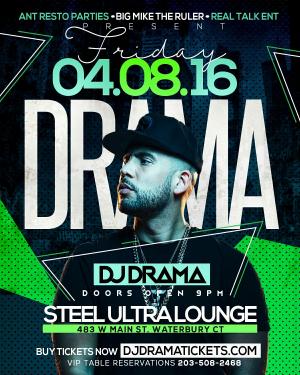 DJ DRAMA LIVE AT STEEL LOUNGE
