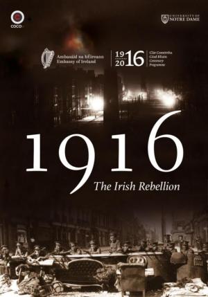 The Embassy of Ireland & The Irish South Africa Association Presents: 1916 - The Irish Rebellion