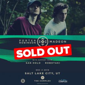 Shelter Live: Porter Robinson & Madeon - SOLD OUT