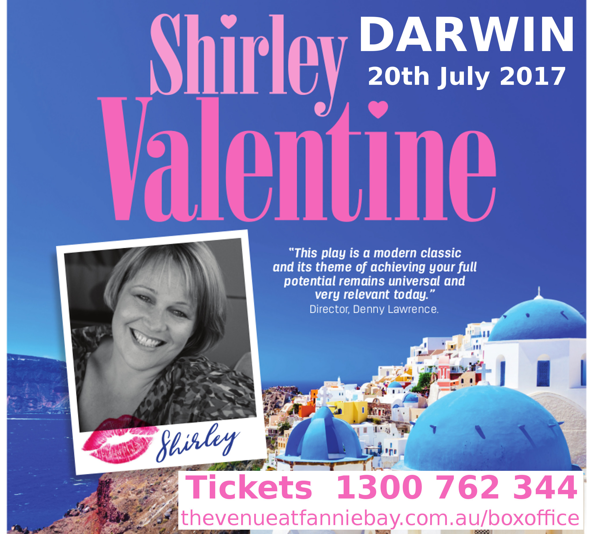 Tickets for Shirley Valentine in Darwin 20th July in Fannie Bay from