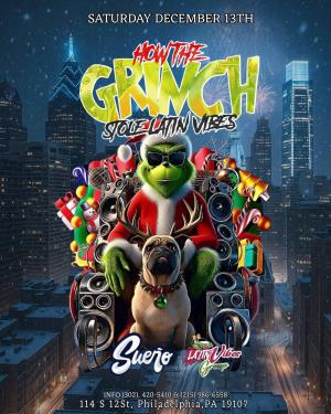 HOW THE GRINCH STOLE LATIN VIBES / SUEÑO