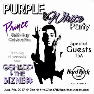 PURPLE and WHITE PARTY w/ GSHARP and The BIZNE$$!