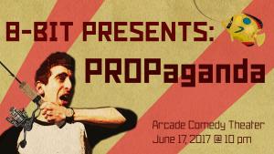 8Bit: PROPaganda