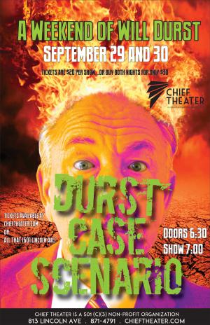 Durst Case Scenario: A Weekend of Will Durst