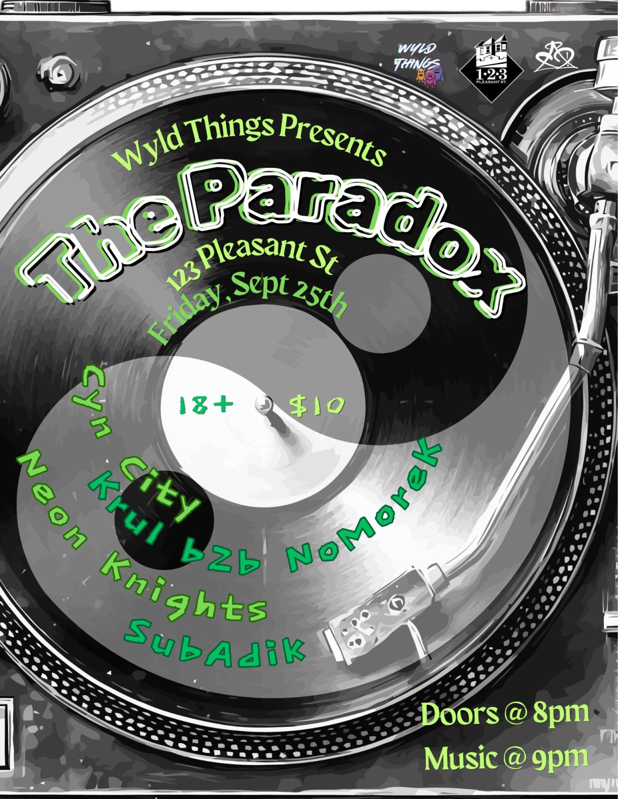 Wyld Things Presents: The Paradox feat. Cyn City, Krul b2b NoMorek, Neon Knights, and SubAdik