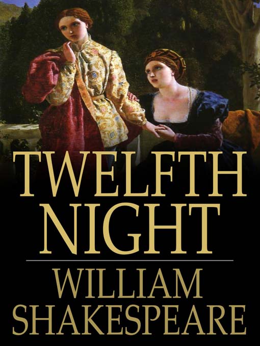 WILLIAM SHAKESPEARE TWELFTH NIGHT EPUB DOWNLOAD WILLIAM SHAKESPEARE TWELFTH NIGHT EPUB DOWNLOAD