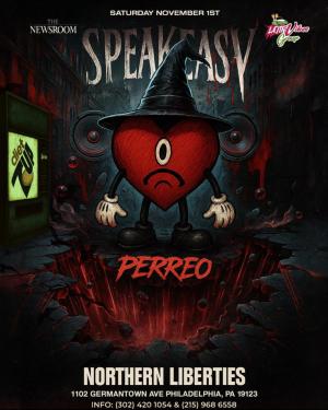 SPEAKEASY PERREO HALLOWEEN BASH/ NEWSROOM