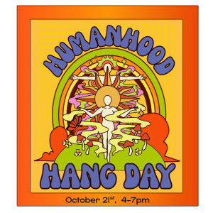 HumanHood Hang Day (OCT)