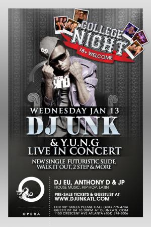Dj Unk & YUNG Live in Concert
