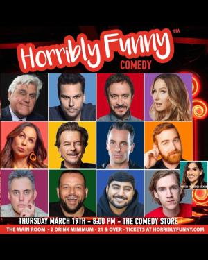 *SOLD OUT* Horribly Funny - Sebastian Maniscalco, Nikki Glaser, Anjelah Johnson-Reyes, David Spade, Jay Leno, Dane Cook, Pauly Shore, Very Special Guest, Andrew Santino, Rene Vaca, Orny Adams, Dax Flame, Daniel Franzese, Jessica Keenan and Mor