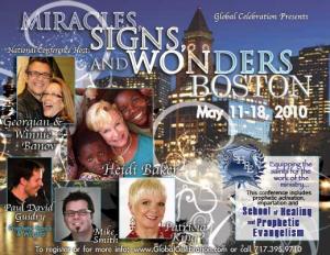 Miracles Signs & Wonders - Boston