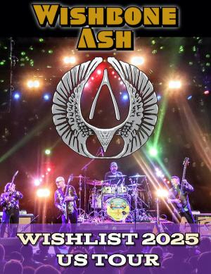 Wishbone Ash Wishlist 2025 US Tour