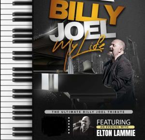 My Life- Tribute to Billy Joel Billy Joel