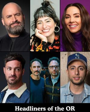 *SOLD OUT* Headliners of the OR - Tom Segura, Melissa Villasenor, Whitney Cummings, Jeff Dye, Sklar Brothers, Fahim Anwar +more!