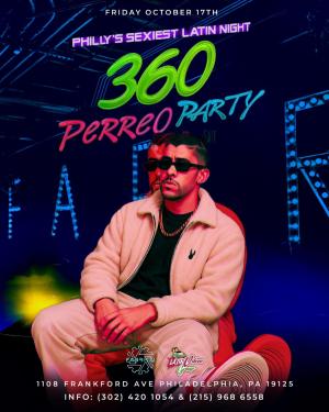 PHILLY'S SEXIEST 360 PERREO PARTY/ FABRIKA