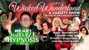 Wicked Wonderland Variety & Hypnosis Show