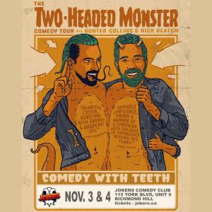 The Two Headed Monster Comedy Tour