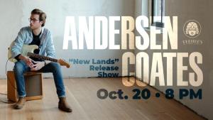 Andersen Coates &ldquo;New Lands&rdquo; Release | Concert