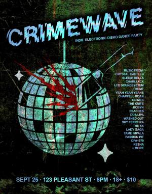 CRIMEWAVE: AN INDIE ELECTRONIC DISKO DANCE NIGHT