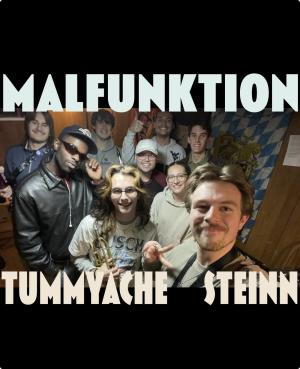 Malfunktion, Tummyache, Steinn