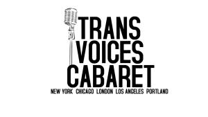 Trans Voices Cabaret