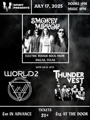 Smokey Mirror w/ World2 and Thunder Vest