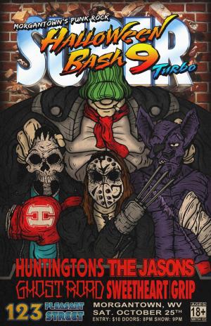 Morgantown Punk Rock Halloween Bash IX feat. Huntingtons, The Jasons, Ghost Road, Sweetheart Grip