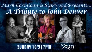 Mark Cormican & Starwood Presents... A Tribute to John Denver