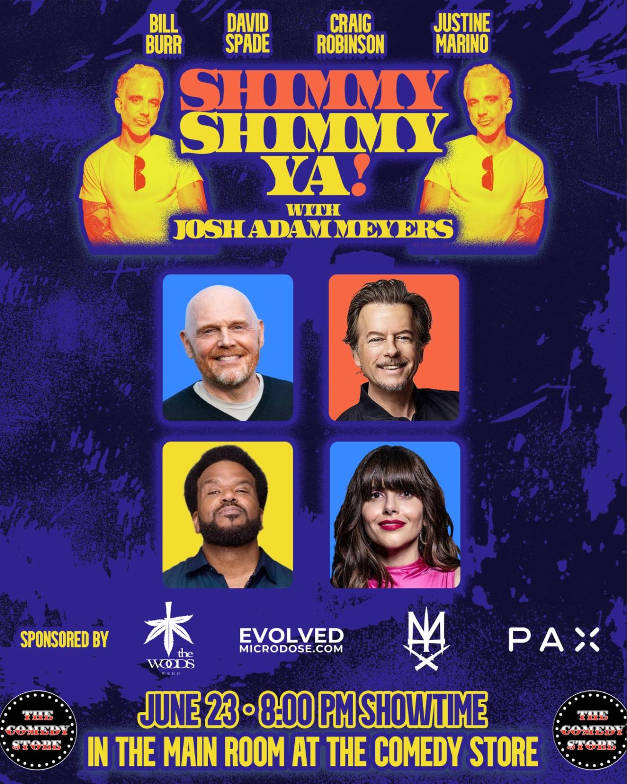 Flyer for Shimmy Shimmy Ya w/ Josh Adam Meyers